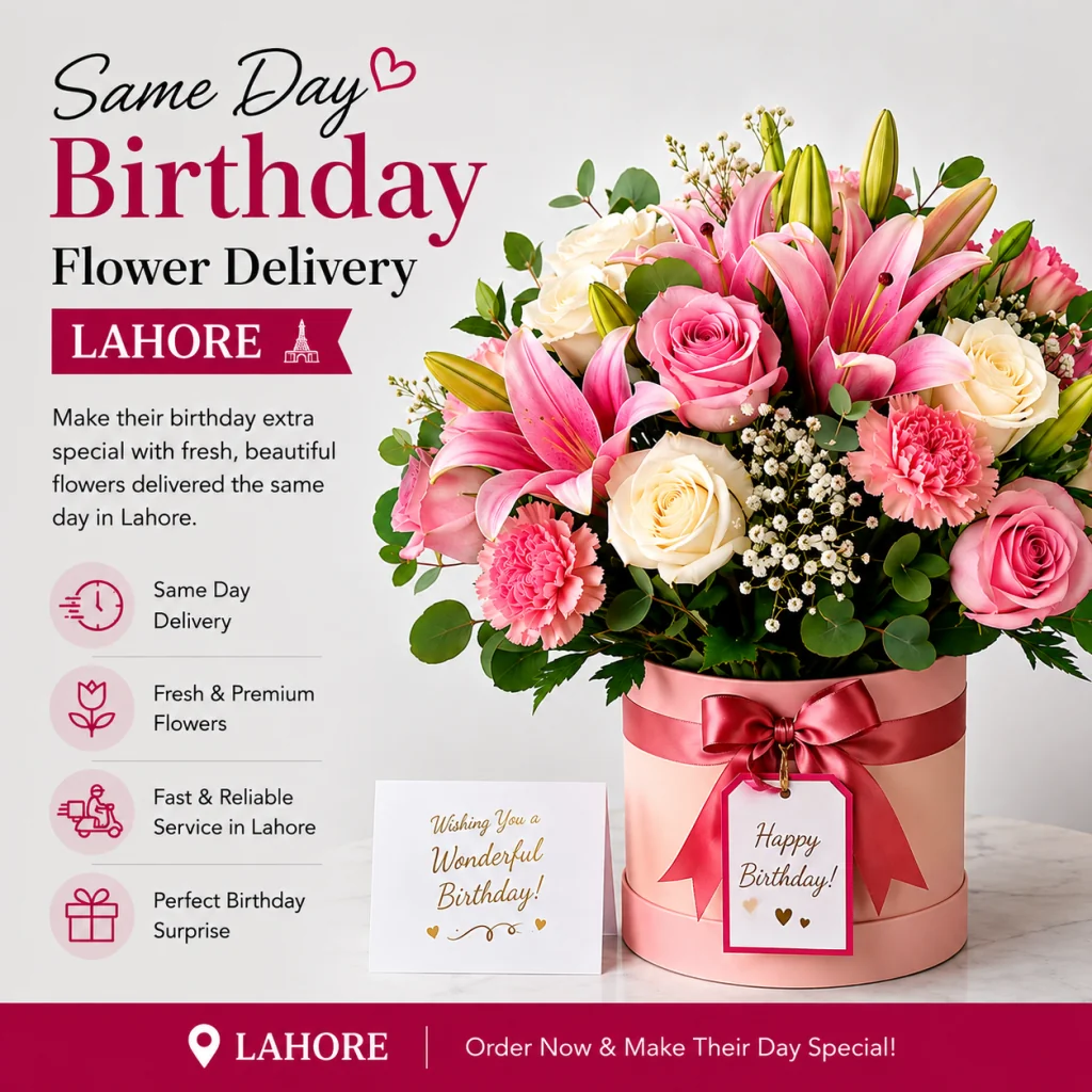 Same day birthday flower delivery in Lahore by SameDayFlowers.pk with fresh roses and cake